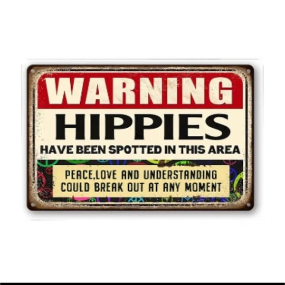 WARNING yard sign hippie lover humor Funny Art - Picture 1 of 6